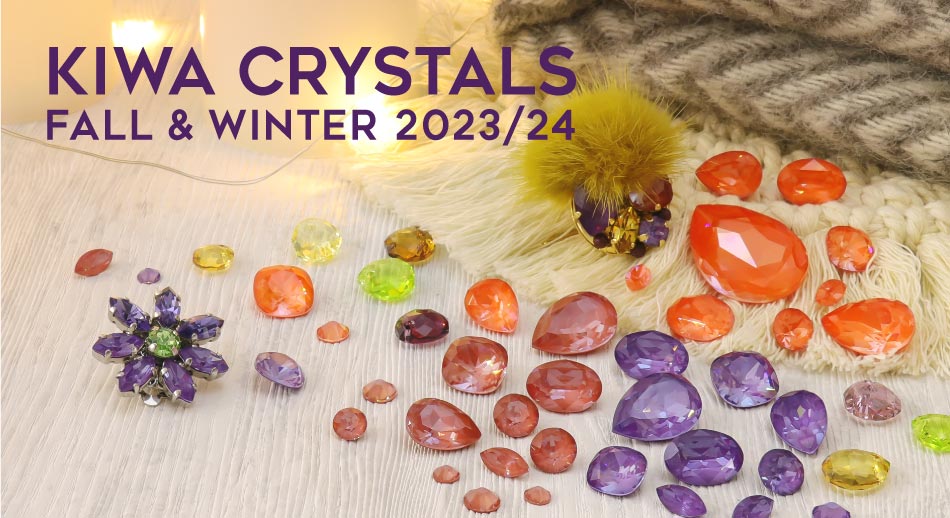 KIWA CRYSTALS FALL&WINTER 2023/24 – 貴和製作所オンラインストア