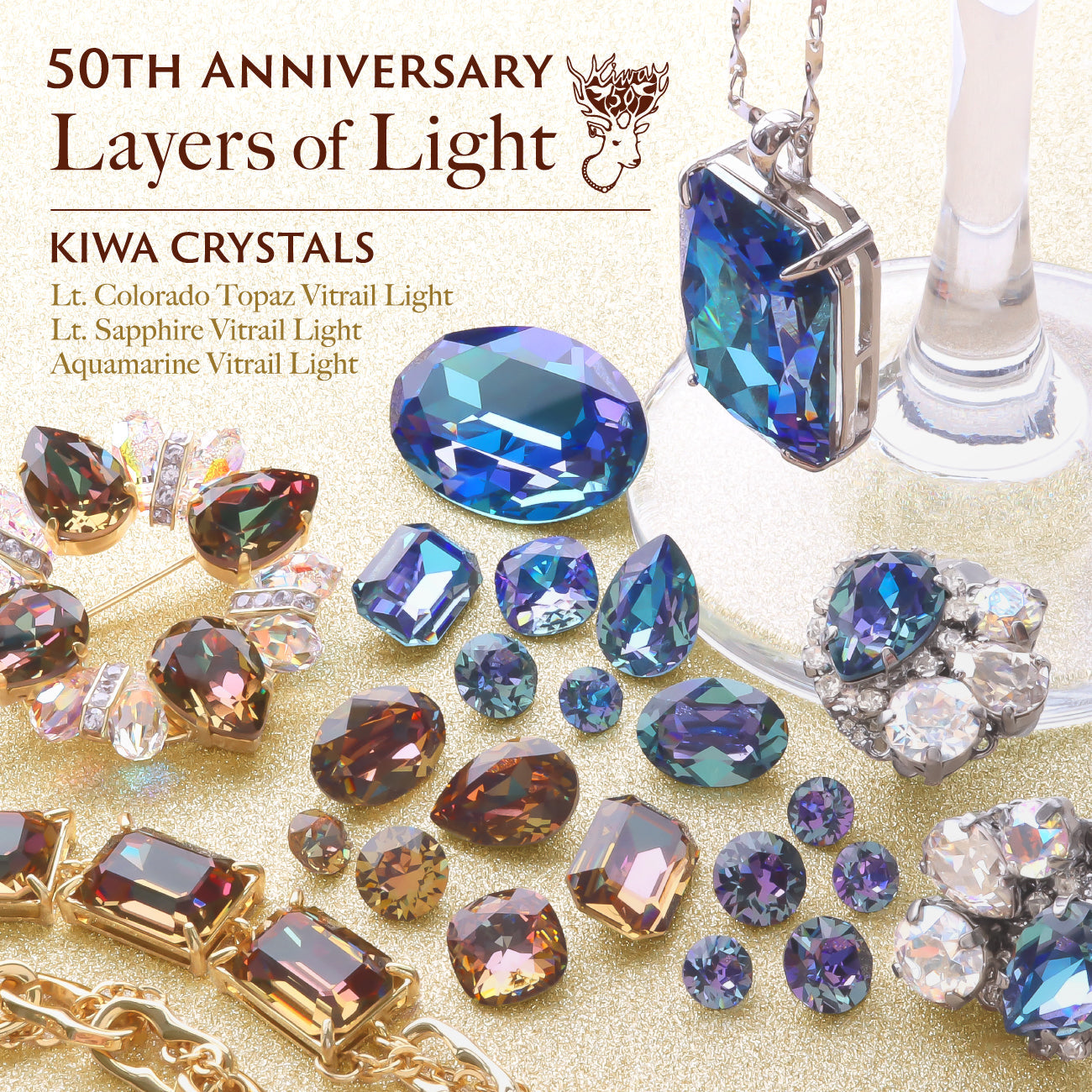 KIWA CRYSTALS 50th Anniversary - Layers of Light-